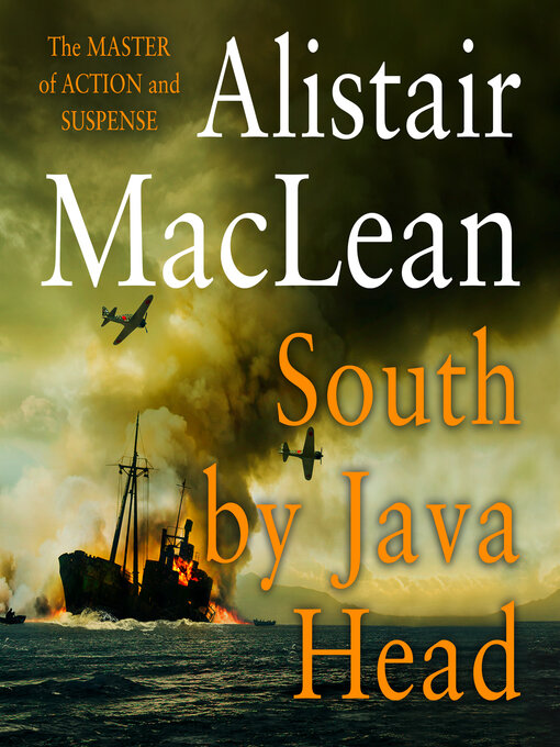 Title details for South by Java Head by Alistair MacLean - Wait list